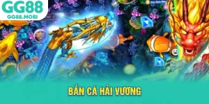 bắn cá hải vương